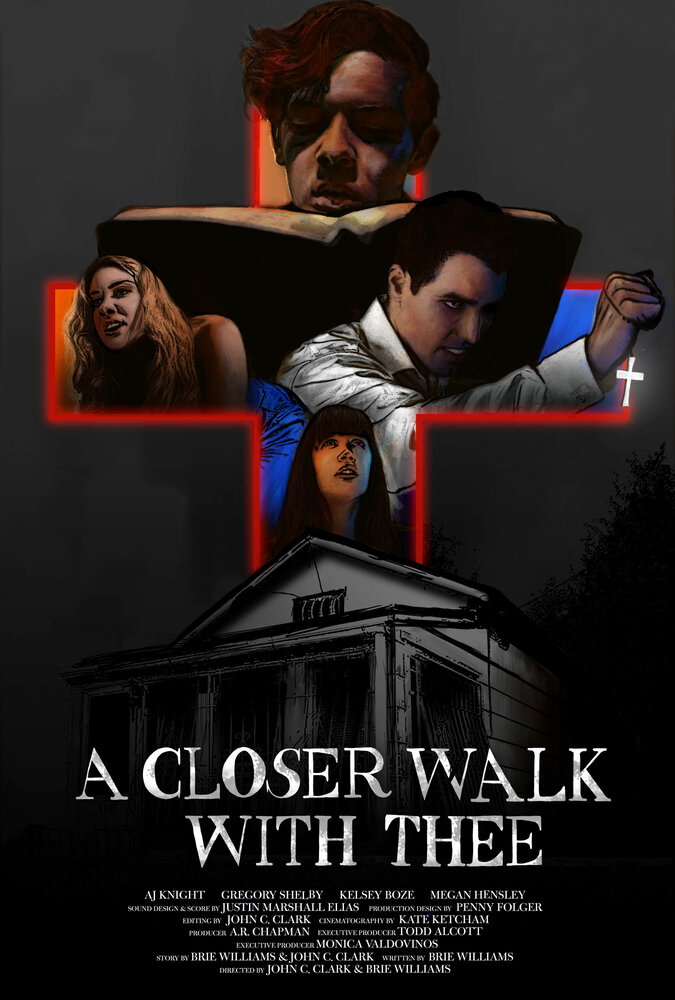 A Closer Walk with Thee (2017)